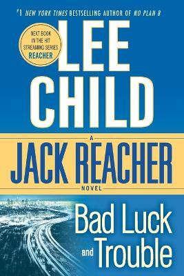 Bad Luck and Trouble(English, Paperback, Child Lee)