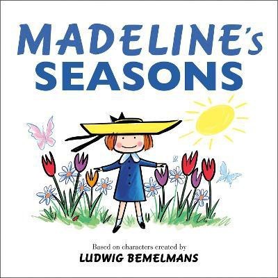 Madeline's Seasons(English, Board book, Bemelmans Ludwig)