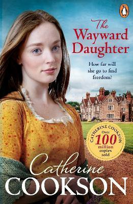 The Wayward Daughter(English, Paperback, Cookson Catherine)