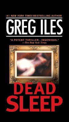 Dead Sleep(English, Paperback, Iles Greg)