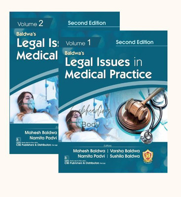 Legal Issues in Medical Practice, 2/e, Volumes 1 and 2 SET - 2024(Flexibound, Mahesh Baldwa al etc)