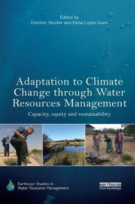 Adaptation to Climate Change through Water Resources Management(English, Paperback, unknown)