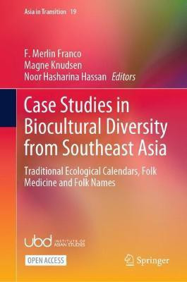 Case Studies in Biocultural Diversity from Southeast Asia(English, Hardcover, unknown)