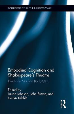 Embodied Cognition and Shakespeare's Theatre(English, Paperback, unknown)