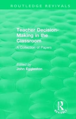 Teacher Decision-Making in the Classroom(English, Hardcover, unknown)