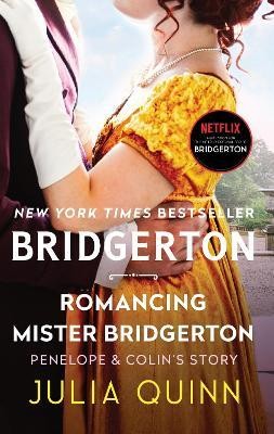 Romancing Mister Bridgerton(English, Paperback, Quinn Julia)