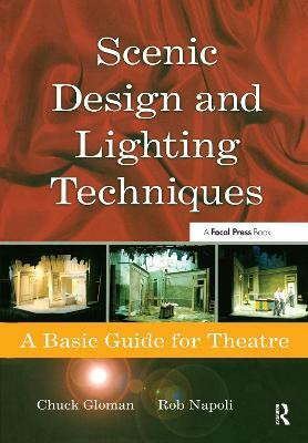 Scenic Design and Lighting Techniques(English, Paperback, Napoli Rob)