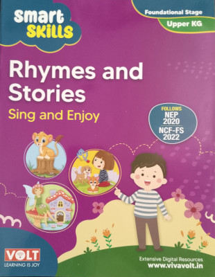 Smart Skills Rhymes and Stories sing and enjoy Upper KG(Paperback, VivaVolt Learning)