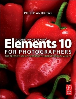Adobe Photoshop Elements 10 for Photographers(English, Paperback, Andrews Philip)