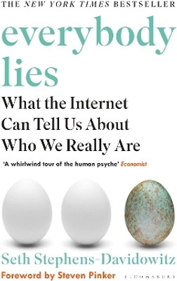 Everybody Lies(English, Paperback, Stephens-Davidowitz Seth)