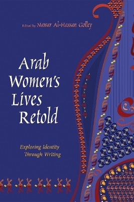 Arab Women's Lives Retold(English, Paperback, unknown)