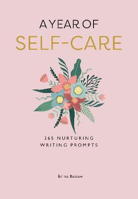 A Year of Self-care(English, Paperback, Bastow Emma)