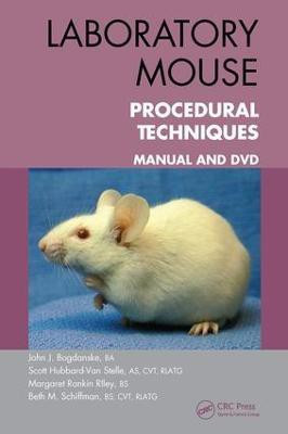 Laboratory Mouse Procedural Techniques(English, Electronic book text, Bogdanske John J.)