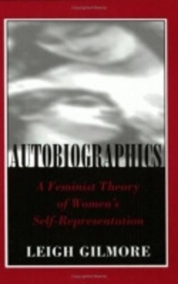 Autobiographics(English, Paperback, Gilmore Leigh)