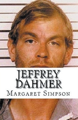 Jeffrey Dahmer(English, Paperback, Simpson Margaret)