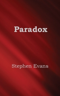 Paradox(English, Paperback, Evans Stephen)