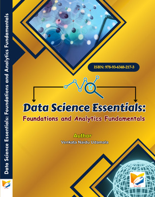 Data Science Essentials: Foundations and Analytics Fundamentals(Paperback, Venkata Naidu Udamala)