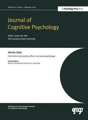 Information Processing, Affect and Psychopathology(English, Paperback, unknown)