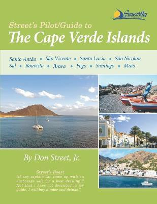 Street's Pilot/Guide to the Cape Verde Islands(English, Paperback, Street Donald M Jr)