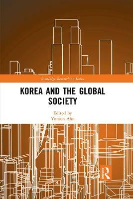 Korea and the Global Society(English, Paperback, unknown)