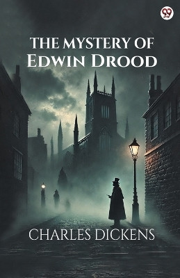 The Mystery Of Edwin Drood (Edition1)(English, Paperback, Dickens Charles)