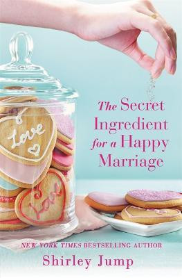 The Secret Ingredient for a Happy Marriage(English, Paperback, Jump Shirley)