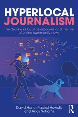 Hyperlocal Journalism(English, Paperback, Harte David)