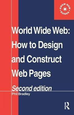 World Wide Web(English, Paperback, Bradley Phil)