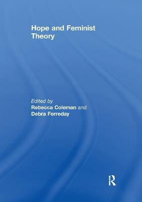 Hope and Feminist Theory(English, Paperback, unknown)