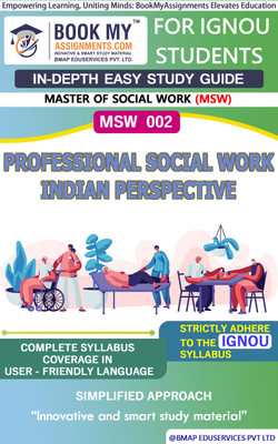 IGNOU MSW 2 Professional Social Work Indian Perspectives Study Guide (In Depth Guide) for Ignou Student(Paperback, BMA Publication)