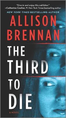 The Third to Die(English, Paperback, Brennan Allison)