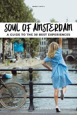 Soul of Amsterdam(English, Paperback, Jonglez)