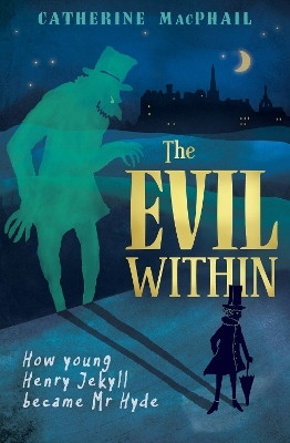 The Evil Within(English, Paperback, MacPhail Catherine)