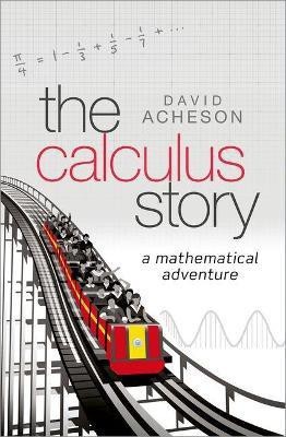 The Calculus Story(English, Hardcover, Acheson David)