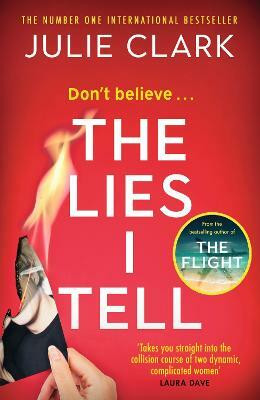 The Lies I Tell(English, Paperback, Clark Julie)