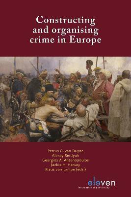 Constructing and organising crime in Europe(English, Paperback, unknown)