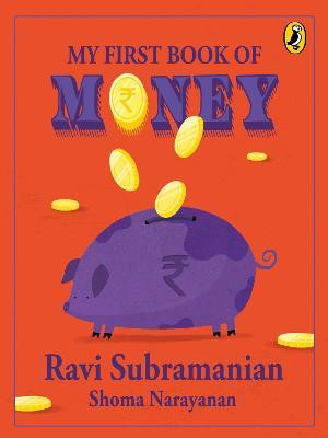 My First Book of Money(English, Paperback, Narayanan Shoma)