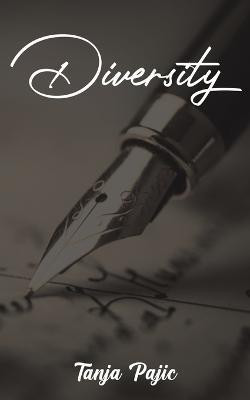 Diversity(English, Paperback, Pajic Tanja)