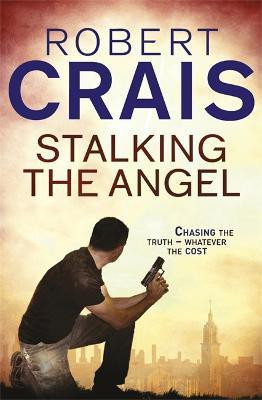Stalking The Angel(English, Paperback, Crais Robert)