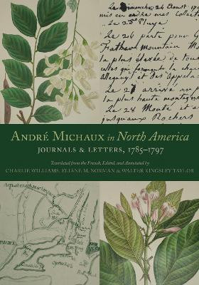 Andre Michaux in North America(English, Hardcover, Michaux Andre)