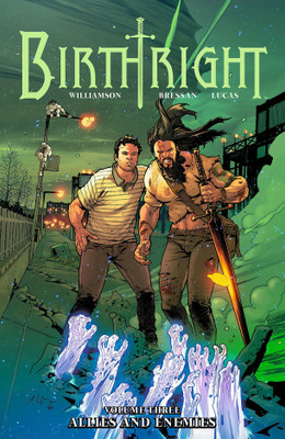 Birthright Volume 3: Allies and Enemies(English, Paperback, Williamson Joshua)