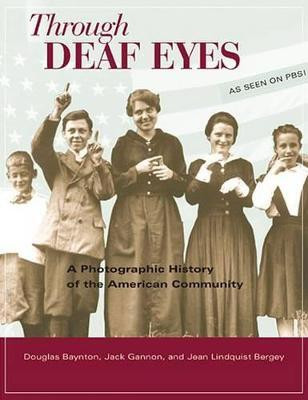 Through Deaf Eyes(English, Hardcover, Baynton Douglas C.)