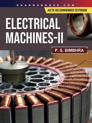 Electrical Machines II | AICTE Recommended(English, Paperback, Bimbhra P.S.)