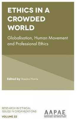 Ethics in a Crowded World(English, Hardcover, unknown)