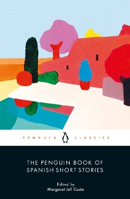 The Penguin Book of Spanish Short Stories(English, Paperback, unknown)