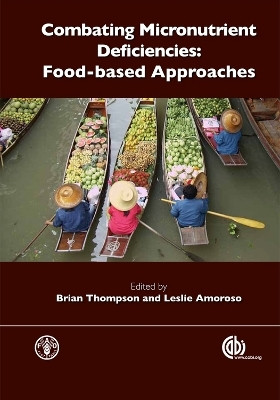 Combating Micronutrient Deficiencies: Food-based Approaches(English, Hardcover, unknown)