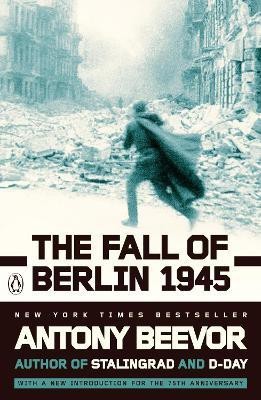 The Fall of Berlin 1945(English, Paperback, Beevor Antony)