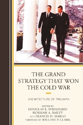 The Grand Strategy That Won the Cold War(English, Electronic book text, unknown)