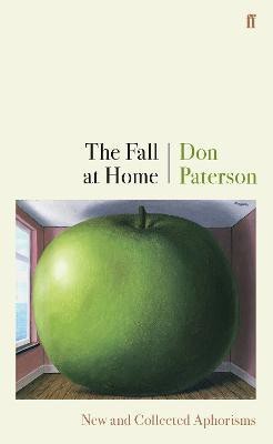 The Fall at Home(English, Hardcover, Paterson Don)