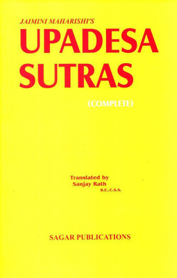 Upadesa Sutras - Complete(English, Paperback, Sanjay Rath)